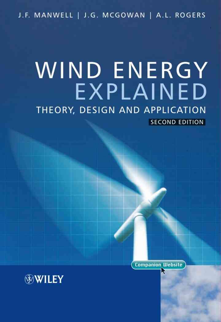 Wind Energy Explained: Theory, Design and Application, 2nd Edition