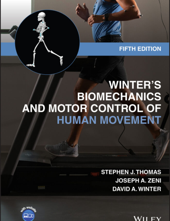 Winter's Biomechanics and Motor Control of Human Movement