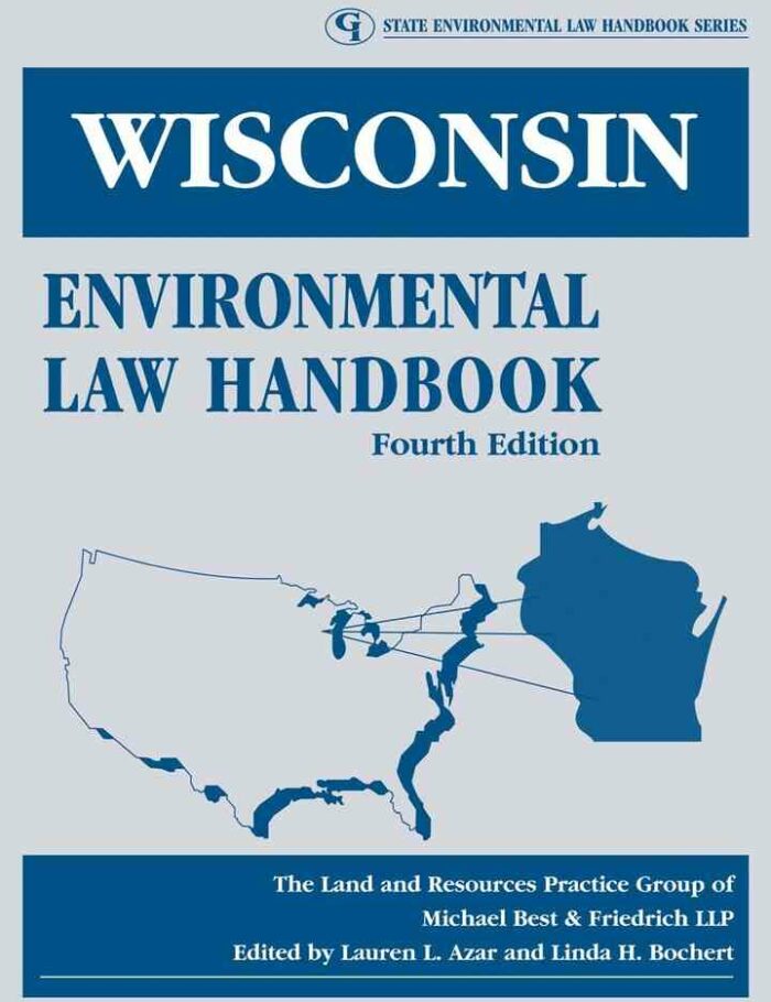 Wisconsin Environmental Law Handbook