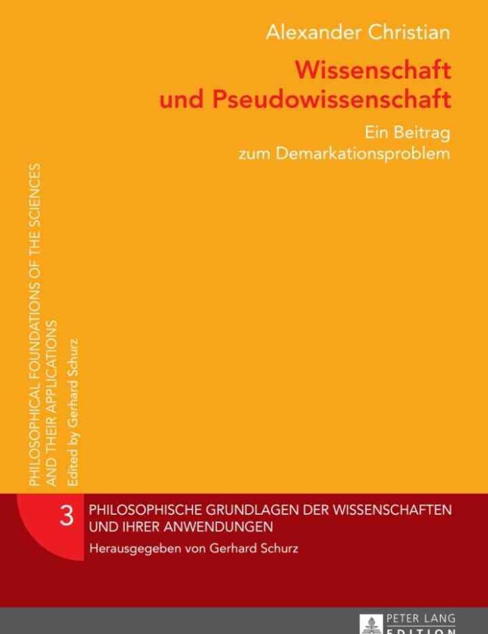 Wissenschaft und Pseudowissenschaft: Ein Beitrag zum Demarkationsproblem