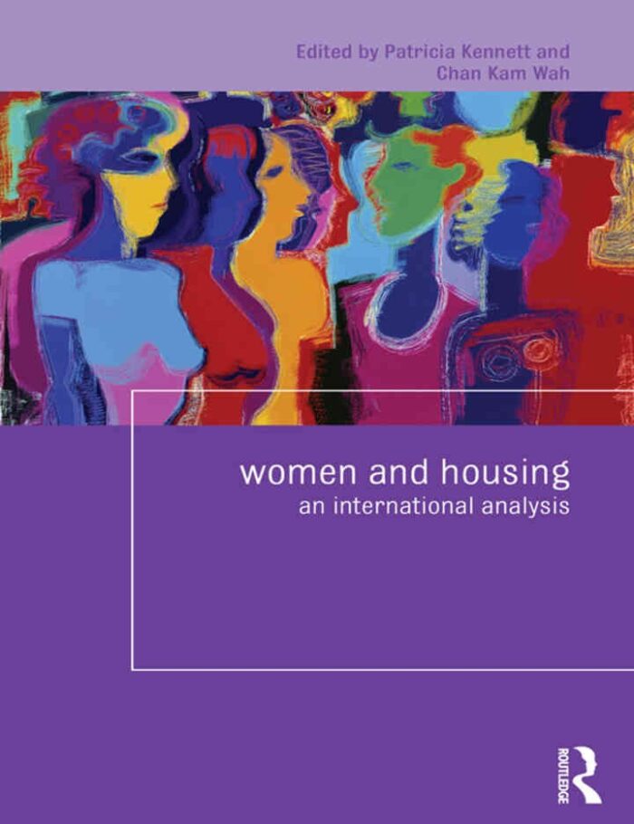 Women and Housing: An International Analysis, 1st Edition Women and Housing: An International Analysis, 1st Edition