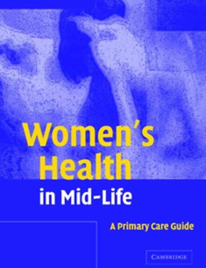 Women's Health in Mid-Life: A Primary Care Guide