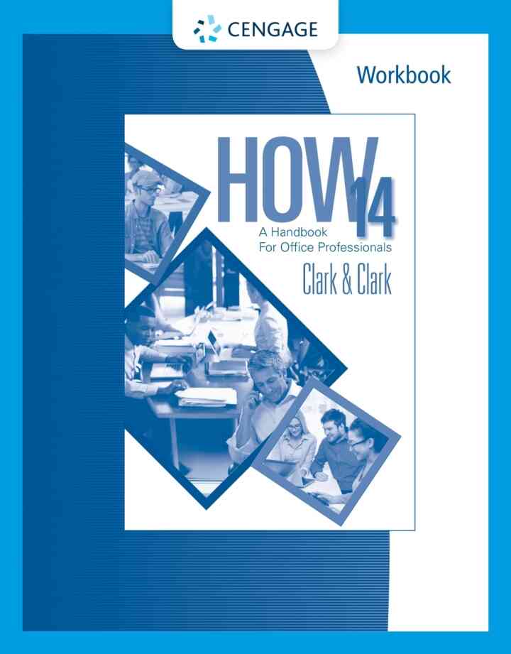 Workbook for Clark/Clark's HOW 14: A Handbook for Office Professionals 14th Edition