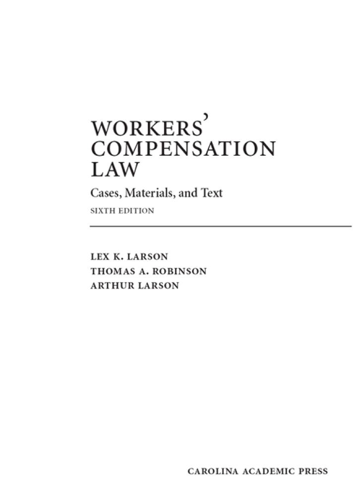 Workers' Compensation Law: Cases, Materials, and Text