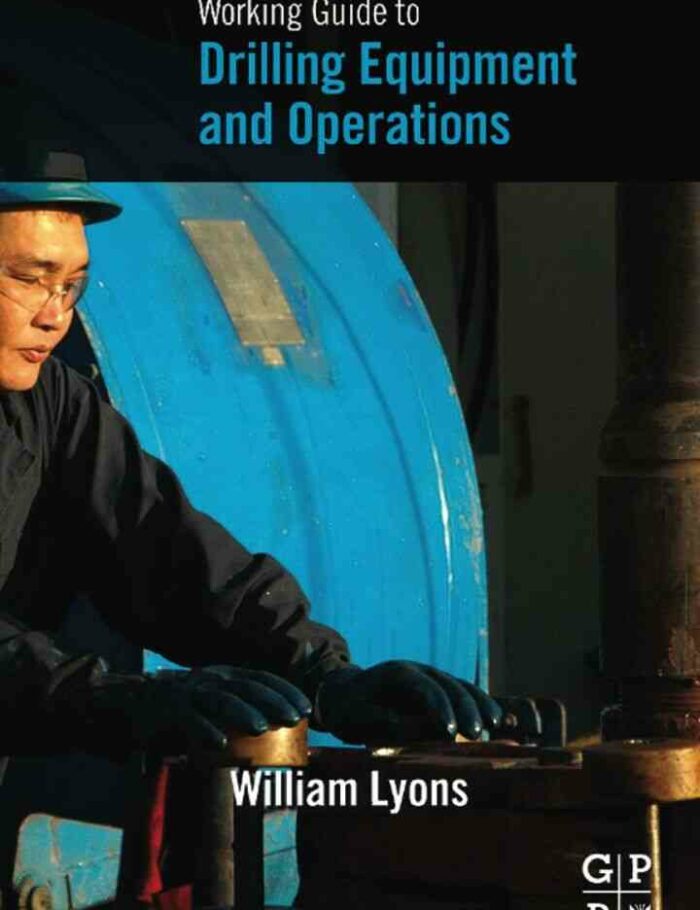 Working Guide to Drilling Equipment and Operations Working Guide to Drilling Equipment and Operations