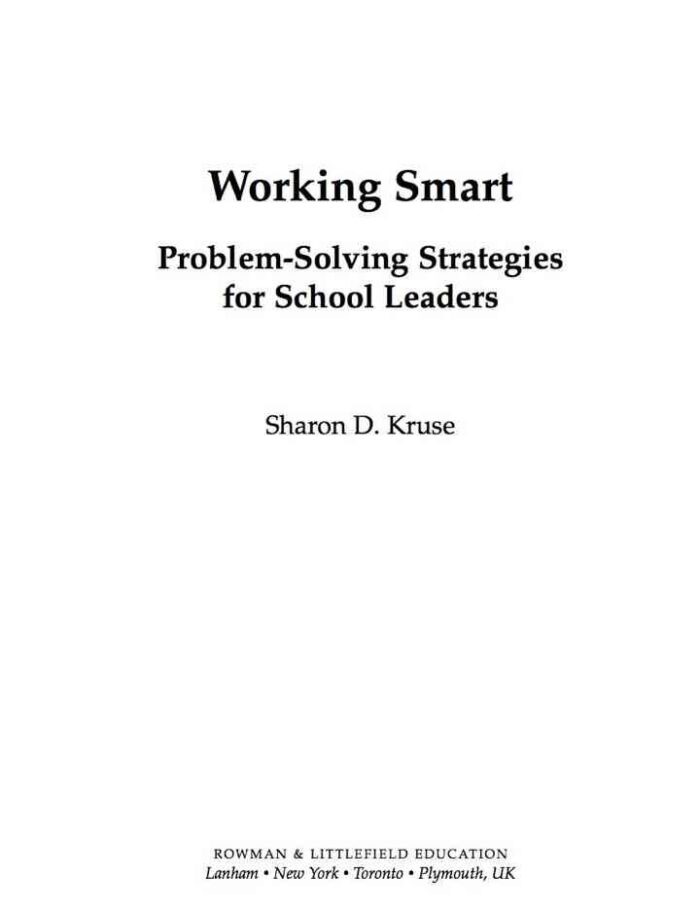 Working Smart: Problem-Solving Strategies for School Leaders