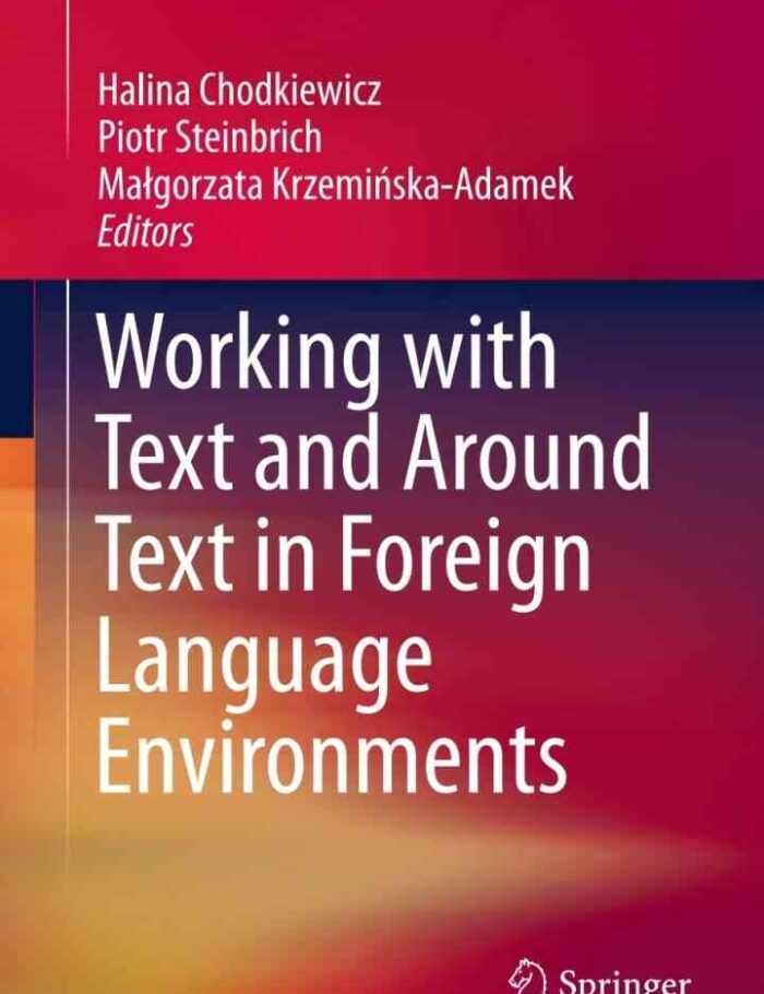 Working with Text and Around Text in Foreign Language Environments