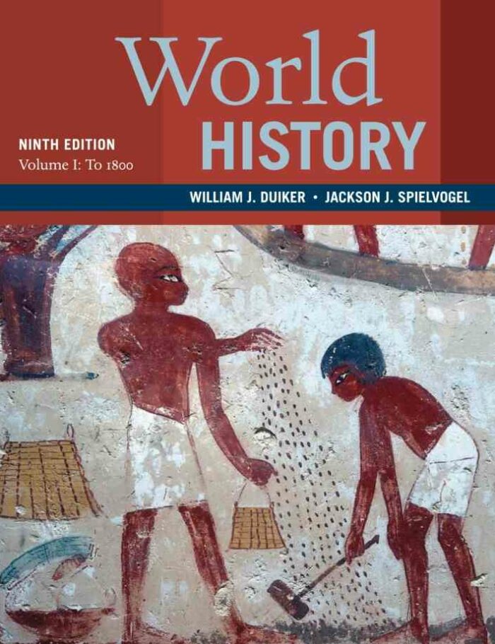 World History Volume 1: To 1800 11th Edition