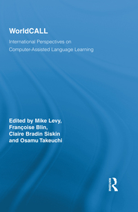 WorldCALL: International Perspectives on Computer-Assisted Language Learning