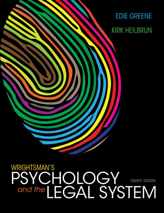 Wrightsman's Psychology and the Legal System 8th Edition Wrightsman's Psychology and the Legal System 8th Edition