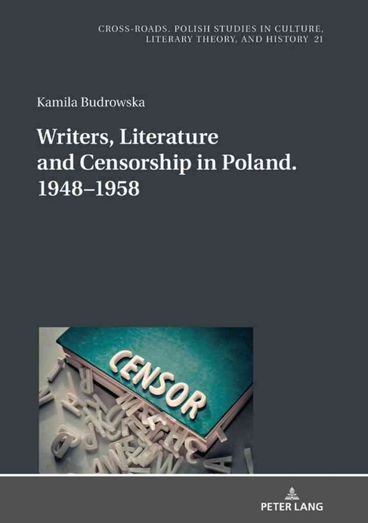 Writers, Literature and Censorship in Poland. 1948â€“1958