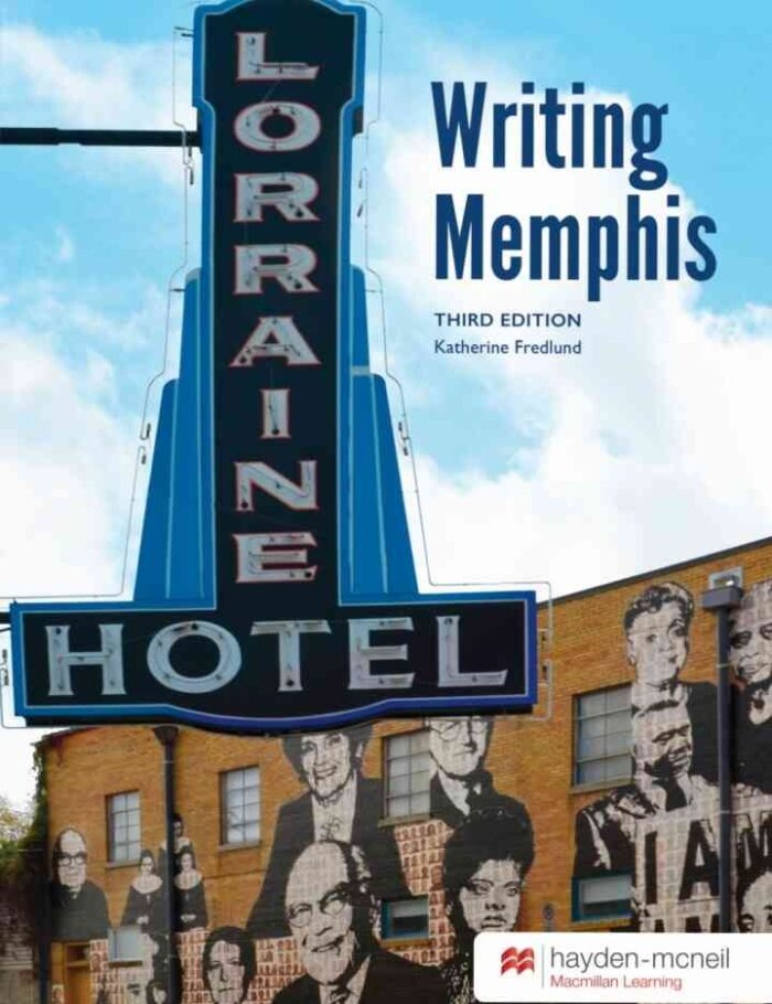 Writing Memphis - University of Memphis, 3rd Edition