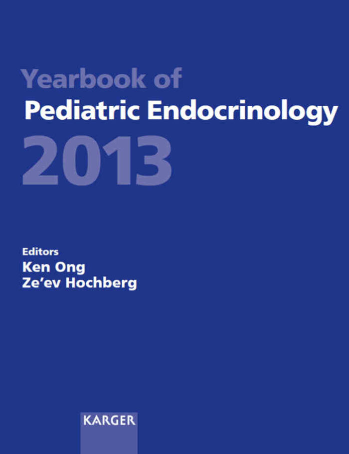 Yearbook of Pediatric Endocrinology 2013: Endorsed by the European Society for Paediatric Endocrinology (ESPE)