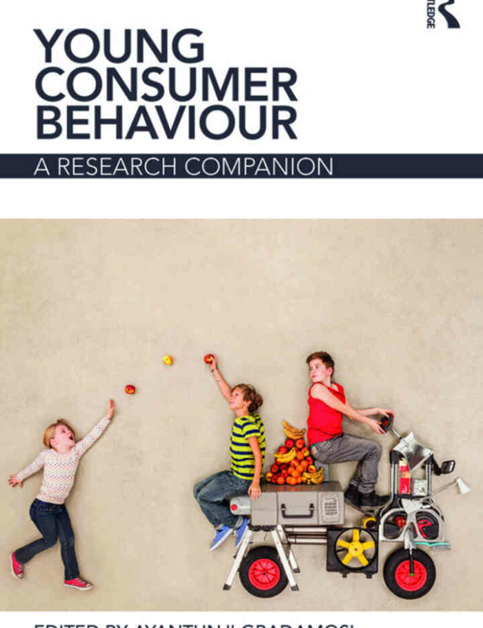 Young Consumer Behaviour: A Research Companion 1st Edition Young Consumer Behaviour: A Research Companion 1st Edition
