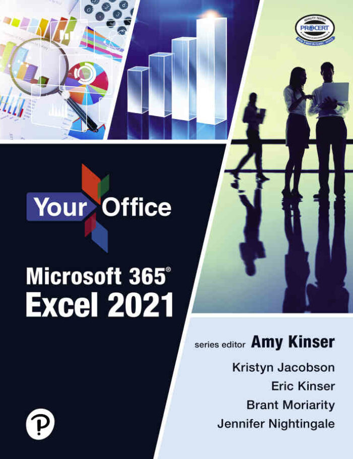 Your Office Microsoft 365: Excel 2021, 1st Edition