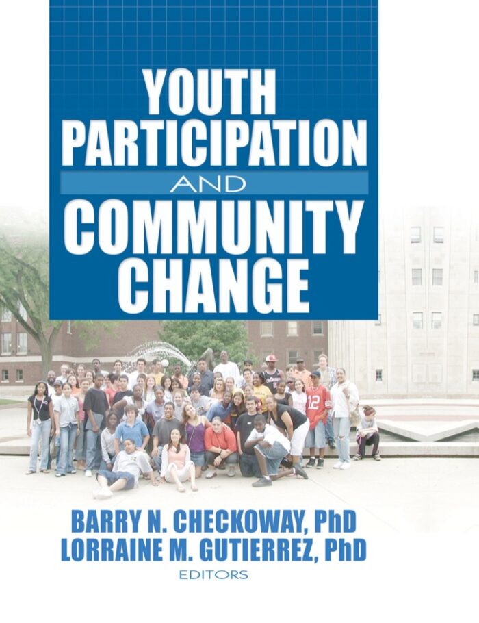 Youth Participation and Community Change Youth Participation and Community Change